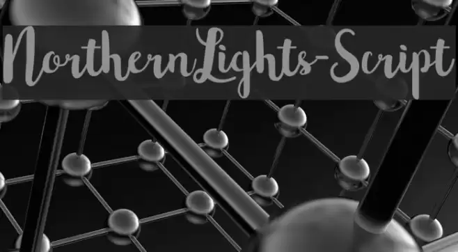 NorthernLights-Script フォント examples