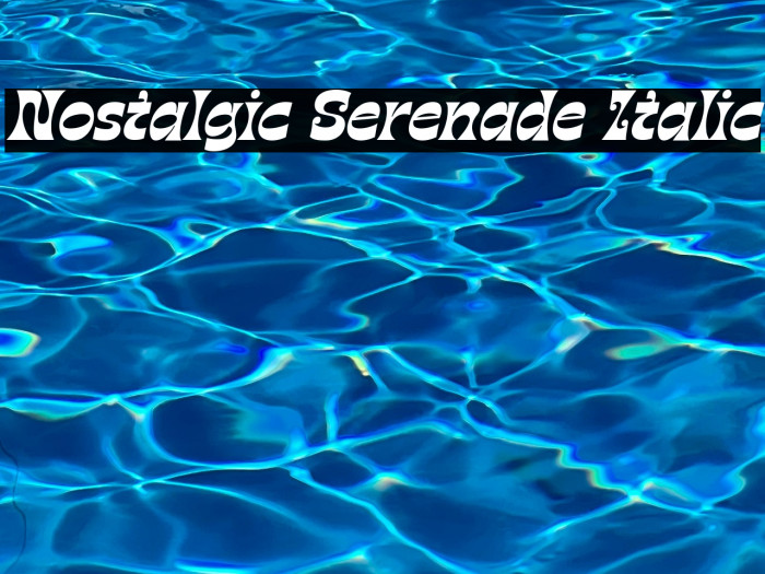 Nostalgic Serenade Italic Example 3