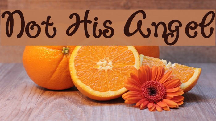 Not His Angel Example 2