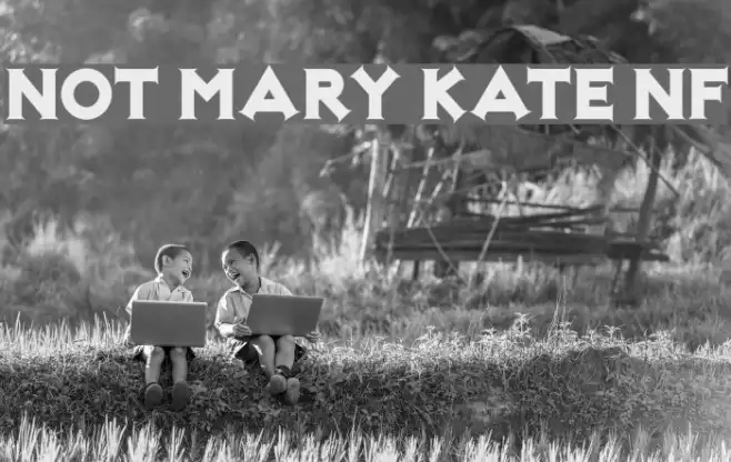 Not Mary Kate NF Example 1