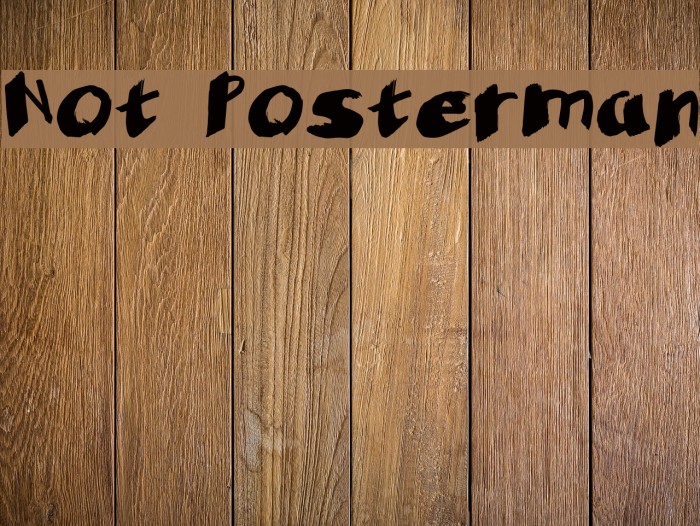 Not Posterman Font examples