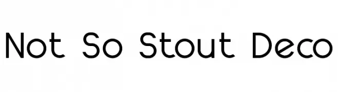 Not So Stout Deco  Descarca Fonturi Gratis