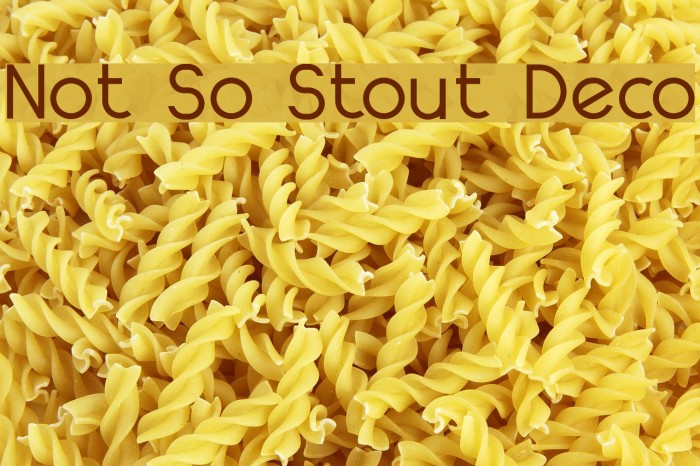 Not So Stout Deco Font examples