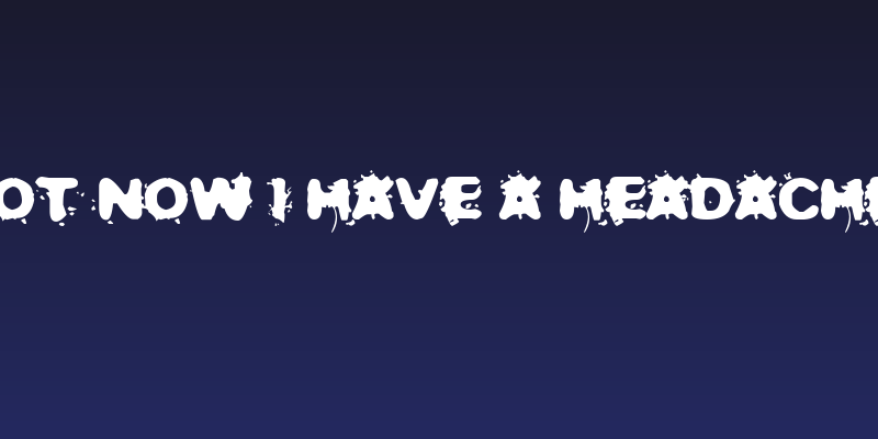 Not now I have a headache! Social Header