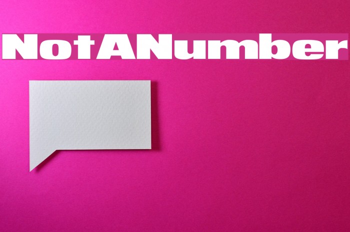 NotANumber Font examples