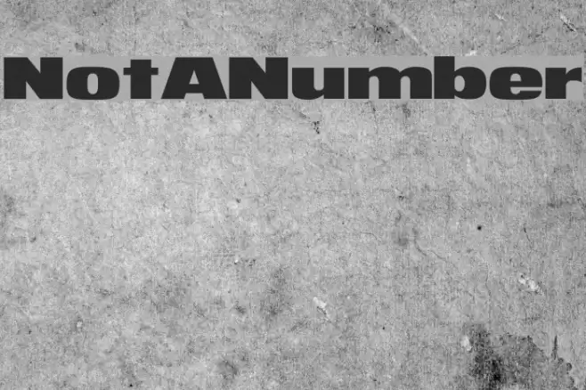 NotANumber Font examples