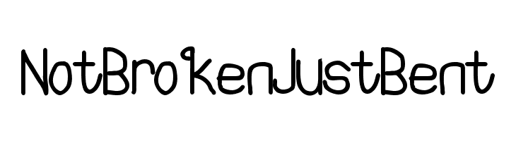 NotBrokenJustBent Font
