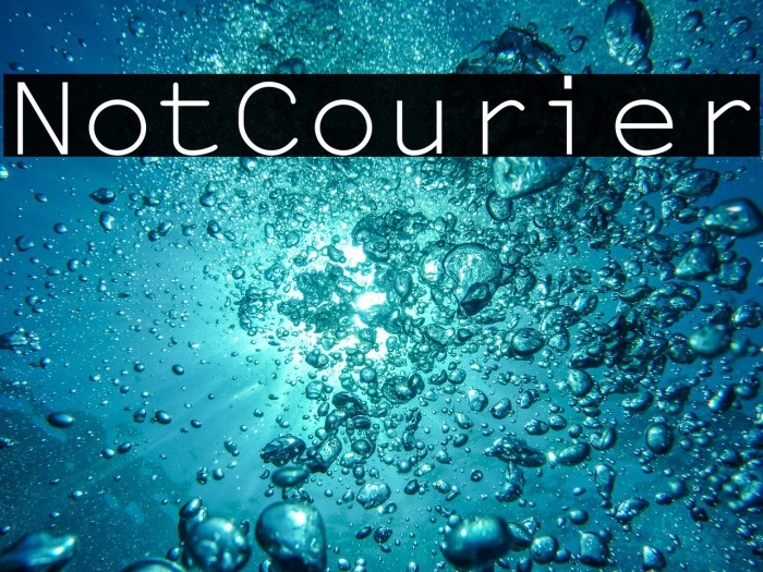 NotCourier Example 3