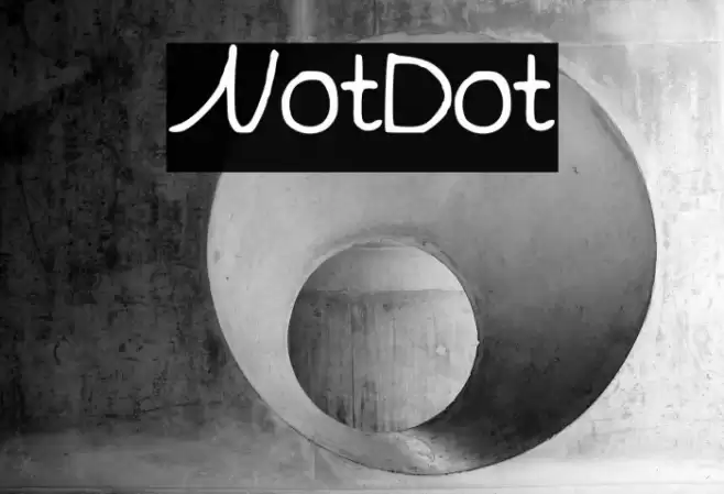 NotDot फ़ॉन्ट examples