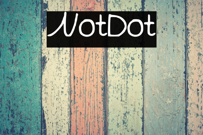 NotDot 字体 examples