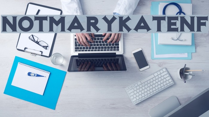 NotMaryKateNF Font examples