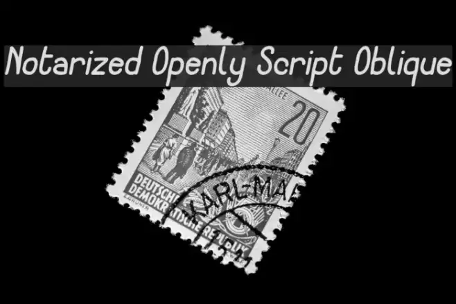 Notarized Openly Script Oblique फ़ॉन्ट examples