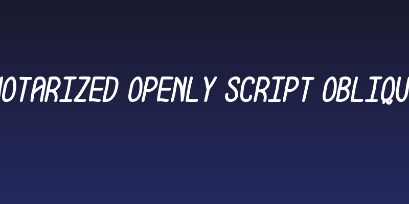 Notarized Openly Script Oblique Social Header