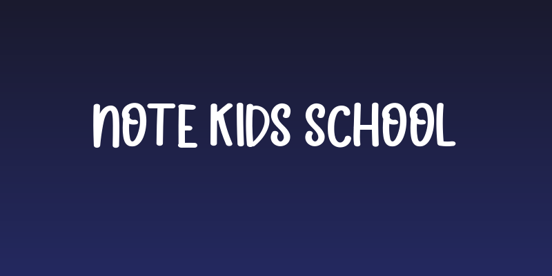 Note Kids School Social Header