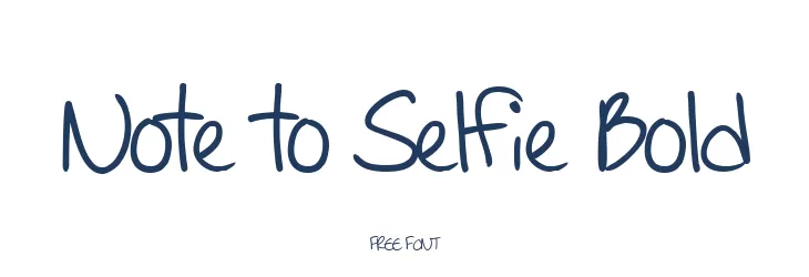 Note to Selfie Bold  フリーフォントのダウンロード