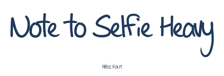 Note to Selfie Heavy  フリーフォントのダウンロード