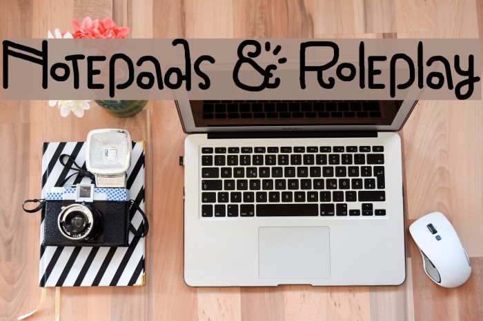Notepads & Roleplay Font examples