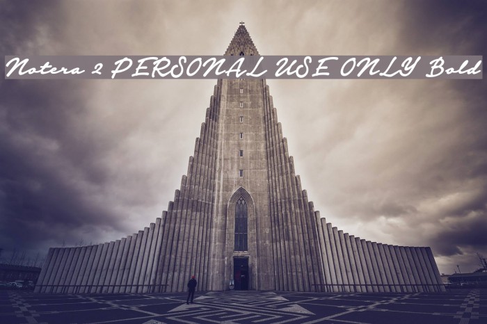 Notera 2 PERSONAL USE ONLY Bold Font examples