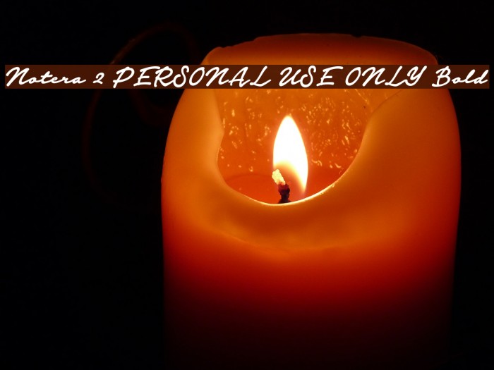 Notera 2 PERSONAL USE ONLY Bold Font examples