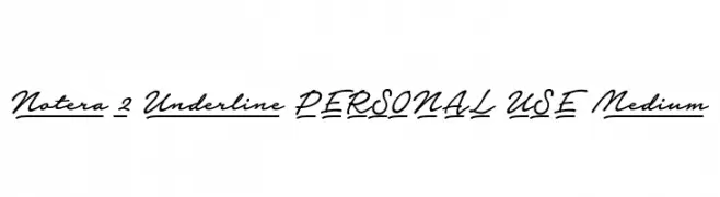 Notera 2 Underline PERSONAL USE Medium  Fuentes Gratis Descargar