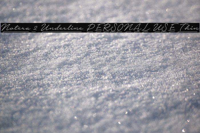 Notera 2 Underline PERSONAL USE Thin Example 3