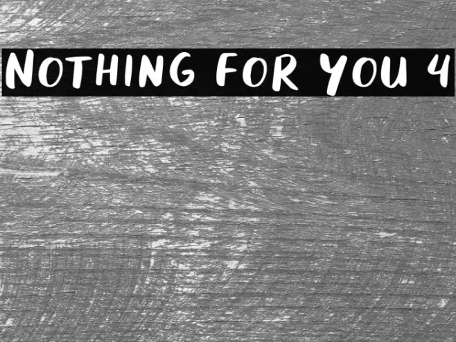 Nothing For You 4 Example 2