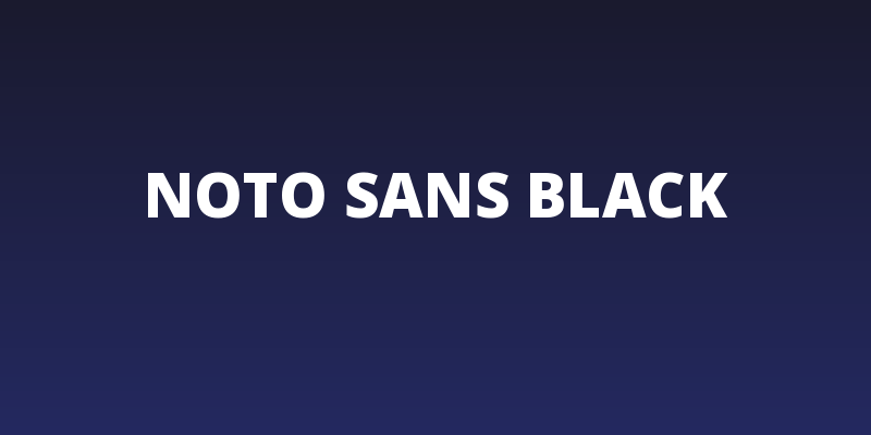 Noto Sans Black Social Header