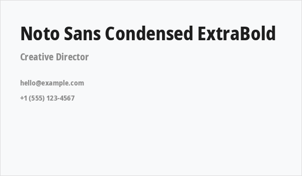 Noto Sans Condensed ExtraBold Business Card