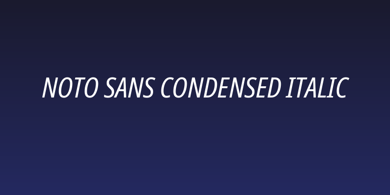 Noto Sans Condensed Italic Social Header