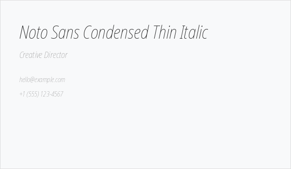 Noto Sans Condensed Thin Italic Business Card