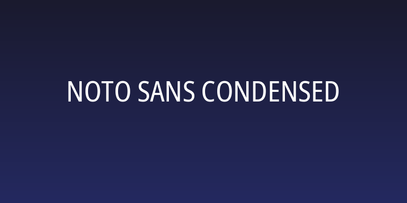 Noto Sans Condensed Social Header