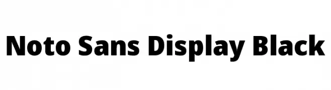 Noto Sans Display Black  免费字体下载