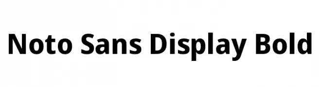 Noto Sans Display Bold  免费字体下载