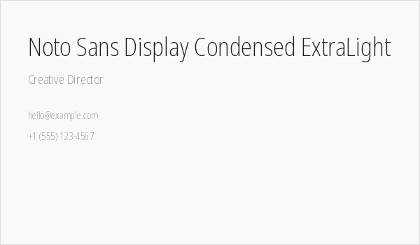 Noto Sans Display Condensed ExtraLight Business Card