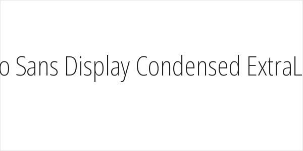 Noto Sans Display Condensed ExtraLight Logo