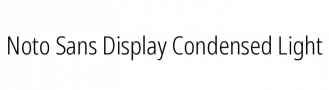 Noto Sans Display Condensed Light  नि: शुल्क फ़ॉन्ट्स डाउनलोड