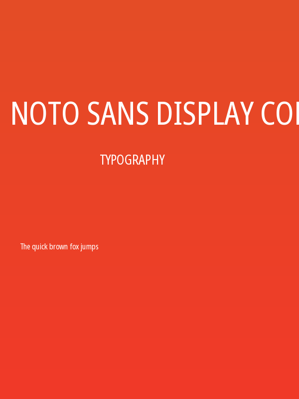 Noto Sans Display Condensed Poster