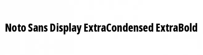 Noto Sans Display ExtraCondensed ExtraBold  baixar fontes gratis