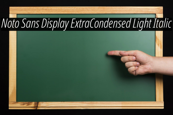 Noto Sans Display ExtraCondensed Light Italic Font examples