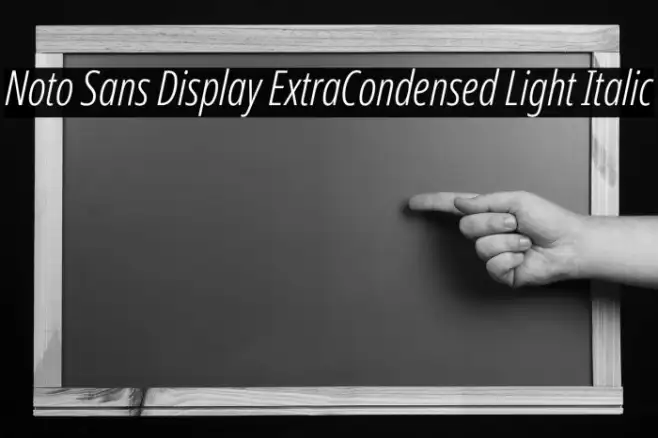 Noto Sans Display ExtraCondensed Light Italic Example 1