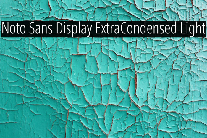 Noto Sans Display ExtraCondensed Light Font examples