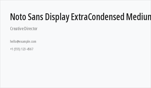 Noto Sans Display ExtraCondensed Medium Business Card