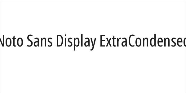 Noto Sans Display ExtraCondensed Logo