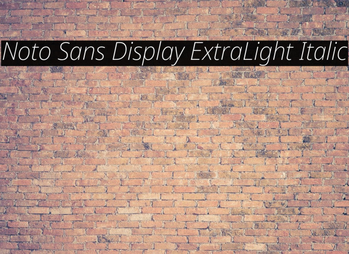 Noto Sans Display ExtraLight Italic Example 3