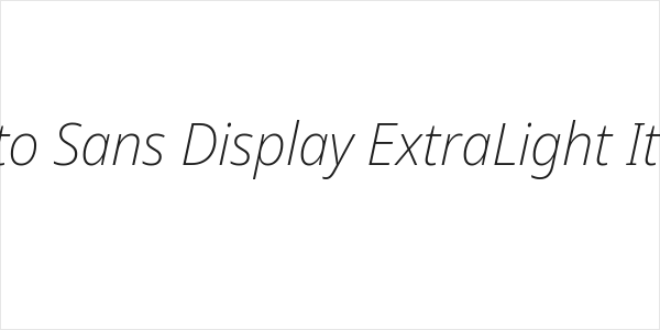 Noto Sans Display ExtraLight Italic Logo