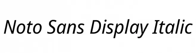 Noto Sans Display Italic  免费字体下载