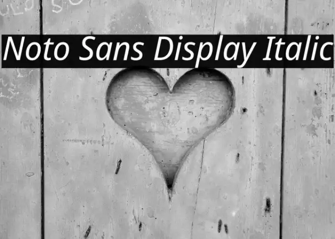 Noto Sans Display Italic Example 3