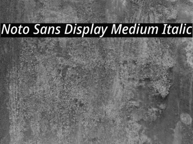 Noto Sans Display Medium Italic Example 3