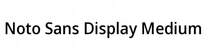 Noto Sans Display Medium  免费字体下载