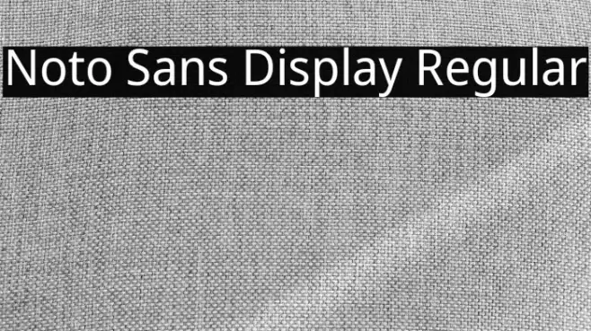 Noto Sans Display Regular Font examples